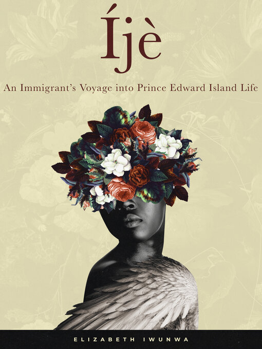 Title details for Íjè by Elizabeth Iwunwa - Available